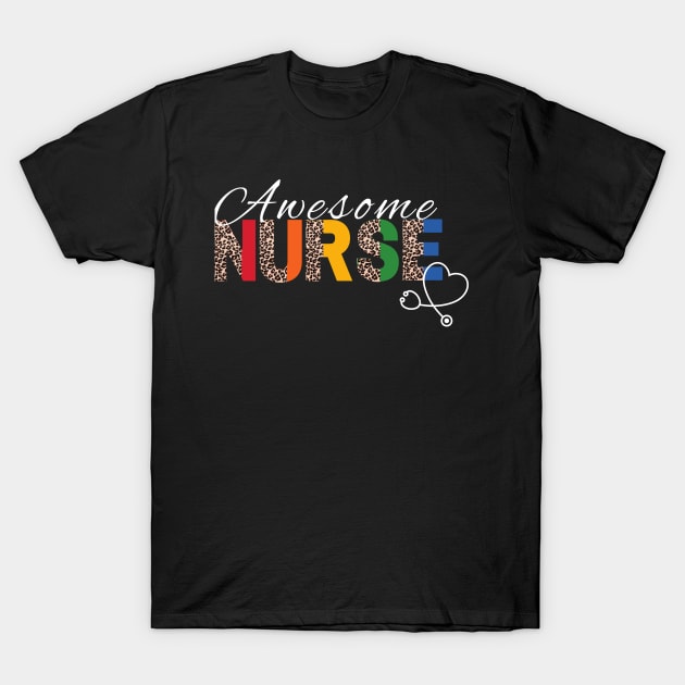 Awesome Nurse (White print for dark background) T-Shirt by sweetrevenge